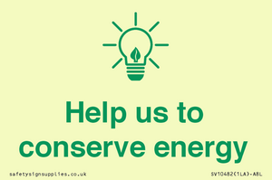 Help us to conserve energy 